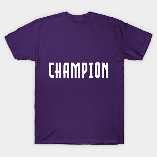 purple champion sweatshirt, gift idea , funny champions shirt T-Shirt by Aymanex1